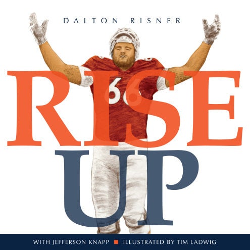 Dalton Risner - Rise Up